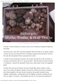 Ambergris: Myths, Truths, and Half-Truths ~ by Claire Vukcevic — Basenotes.Net