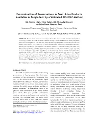 Determination of Preservatives in Fruit Juice Products Available in Bangladesh by a Validated RP-HPLC Method