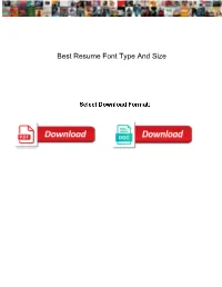 Best Resume Font Type and Size