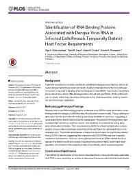 Identification of RNA Binding Proteins Associated with Dengue Virus RNA in Infected Cells Reveals Temporally Distinct Host Factor Requirements