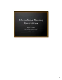 International Naming Conventions NAFSA TX State Mtg