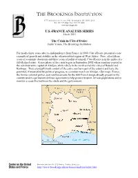 The Crisis in Côte D'ivoire Justin Vaïsse, the Brookings Institution