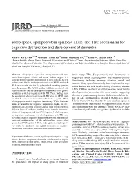 Sleep Apnea, Apolipoprotein Epsilon 4 Allele, and TBI: Mechanism for Cognitive Dysfunction and Development of Dementia
