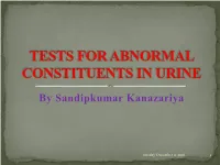 Tests for Abnormal Constituents in Urine