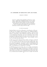 AN OVERVIEW of RIEMANN's LIFE and WORK a Brief Biography