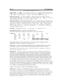 Beryl Be3al2si6o18 C 2001 Mineral Data Publishing, Version 1.2 ° Crystal Data: Hexagonal