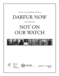 Darfur Now Not on Our Watch