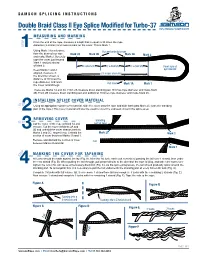 Double Braid Class II Eye Splice Modified for Turbo-37