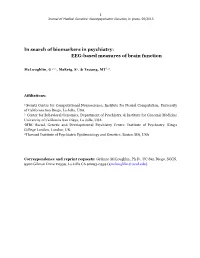 In Search of Biomarkers in Psychiatry: EEG-Based Measures of Brain Function