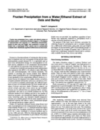 Fructan Precipitation from a Water/Ethanol Extract of Oats and Barley1
