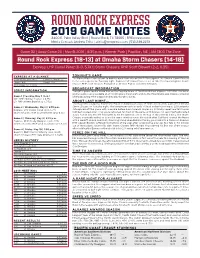Round Rock Express 2019 GAME NOTES 3400 E