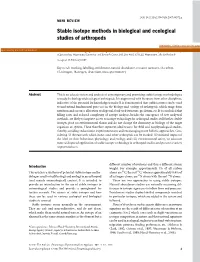 Stable Isotope Methods in Biological and Ecological Studies of Arthropods