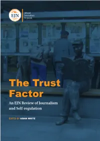 The Trust Factor an EJN Review of Journalism and Self-Regulation