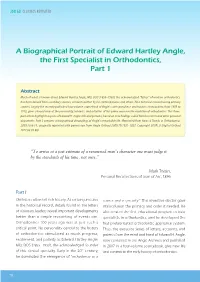 A Biographical Portrait of Edward Hartley Angle, the First Specialist in Orthodontics, Part 1