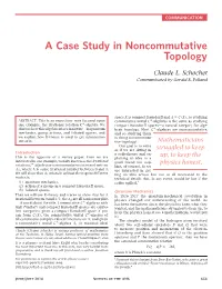 A Case Study in Noncommutative Topology