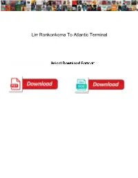 Lirr Ronkonkoma to Atlantic Terminal Linkedin