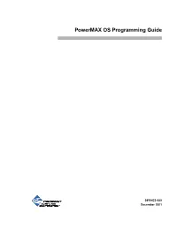 Powermax OS Programming Guide