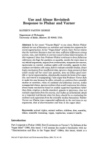 Use and Abuse Revisited: Response to Pluhar and Varner
