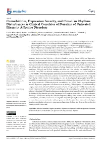 Comorbidities, Depression Severity, and Circadian Rhythms Disturbances As Clinical Correlates of Duration of Untreated Illness in Affective Disorders