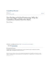 Fact-Finding at Federal Sentencing: Why the Guidelines Should Meet the Rules Deborah Young