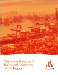 Multefire Release 1.1 Technical Overview White Paper Radio Spectrum