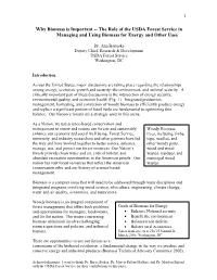 Why Biomass Is Important -- the Role of the USDA Forest Service in Managing and Using Biomass for Energy and Other Uses