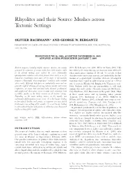 (2008), Rhyolites and Their Source Mushes Across Tectonic Settings, J