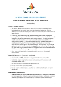 Attitude Change: an Outline Summary