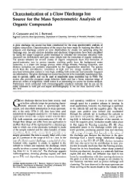 Characterization of a Glow Discharge Ion Source for the Mass Spectrometric Analysis of Organic Compounds