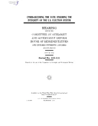 Cyber–Securing the Vote: Ensuring the Integrity of the U.S