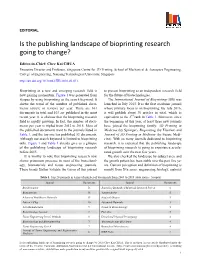 Is the Publishing Landscape of Bioprinting Research Going to Change?