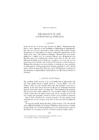 The Meaning of Life: a Topological Approach
