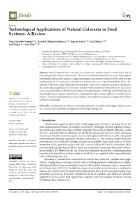 Technological Applications of Natural Colorants in Food Systems: a Review