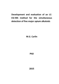 ESI-MS Method for the Simultaneous Detection of Five Major Opium Alkaloids