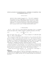 SPECULATIONS on HOMOLOGICAL MIRROR SYMMETRY for HYPERSURFACES in (C∗)N