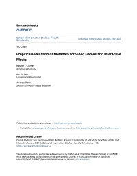 Empirical Evaluation of Metadata for Video Games and Interactive Media