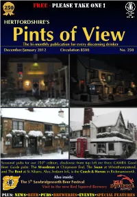 Pints of View the Bi-Monthly Publication for Every Discerning Drinker December/January 2012 Circulation 8500 No