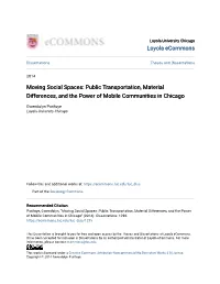 Public Transportation, Material Differences, and the Power of Mobile Communities in Chicago
