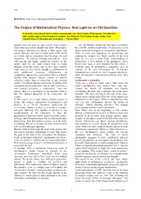 The Origins of Mathematical Physics: New Light on an Old Question