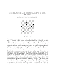 A Combinatorial Game Theoretic Analysis of Chess Endgames