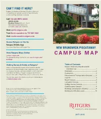 CAMPUS MAP Rumaps.Rutgers.Edu for Updated Building Information, Visit Search.Rutgers.Edu/ Buildings