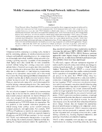 Mobile Communication with Virtual Network Address Translation