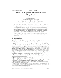 When Did Bayesian Inference Become “Bayesian”?