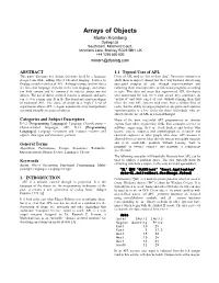 Arrays of Objects Morten Kromberg Dyalog Ltd