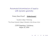 Automated Determination of Isoptics with Dynamic Geometry
