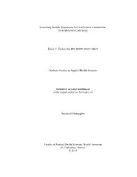 Examining Student Preparation for Certification Examination: an Exploratory Case Study