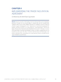 IMPLEMENTING the TRADE FACILITATION AGREEMENT Contributed by the World Trade Organization