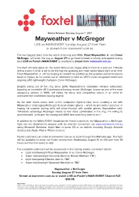 Mayweather V Mcgregor LIVE on MAIN EVENT Sunday August 27 from 11Am Or Stream from Mainevent.Com.Au