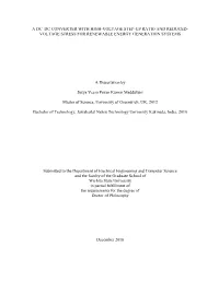 A Dc–Dc Converter with High-Voltage Step-Up Ratio and Reduced- Voltage Stress for Renewable Energy Generation Systems