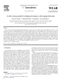 A Tribo-Testing Method for High Performance Cold Forging Lubricants